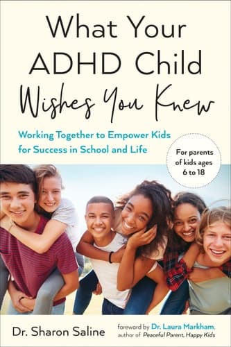 Cover of What Your ADHD Child Wishes You Knew
